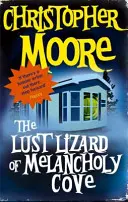 Jašterica z Melancholickej zátoky - Kniha 2: Séria Pine Cove - Lust Lizard Of Melancholy Cove - Book 2: Pine Cove Series