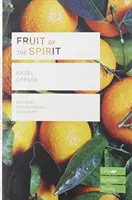 Ovocie Ducha (Lifebuilder Study Guides) (Offner Hazel (Author)) - Fruit of the Spirit (Lifebuilder Study Guides) (Offner Hazel (Author))