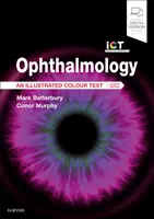 Oftalmológia: Ilustrovaný farebný text - Ophthalmology: An Illustrated Colour Text