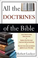 Všetky biblické doktríny - All the Doctrines of the Bible