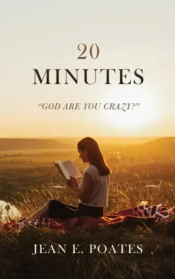 20 minút: Boh si blázon? - 20 Minutes: God Are You Crazy?