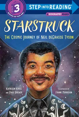 Starstruck (Step Into Reading): Kozmická cesta Neila Degrasse Tysona - Starstruck (Step Into Reading): The Cosmic Journey of Neil Degrasse Tyson