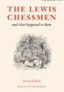 Lewisove šachové figúrky - a čo sa s nimi stalo - Lewis Chessmen - and what happened to them