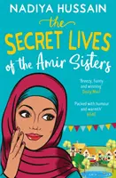 Tajný život sestier Amirových - Secret Lives of the Amir Sisters