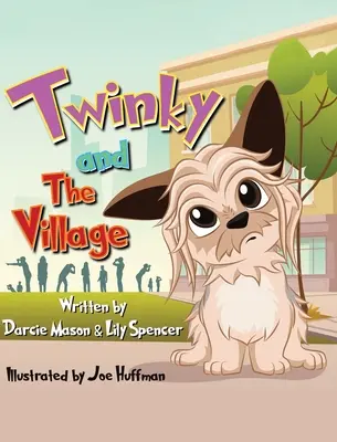 Twinky a dedina - Twinky and the Village