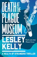 Smrť v múzeu moru - Death at the Plague Museum