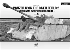 Panzer IV na bojisku, 2. diel - Panzer IV on the Battlefield, Volume 2