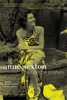 Anne Sextonová: Autoportrét v listoch - Anne Sexton: A Self-Portrait in Letters