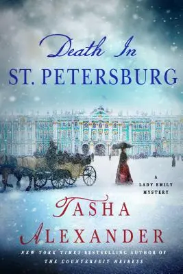 Smrť v Petrohrade: Záhada lady Emily - Death in St. Petersburg: A Lady Emily Mystery