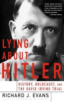 Klamstvo o Hitlerovi - Lying about Hitler