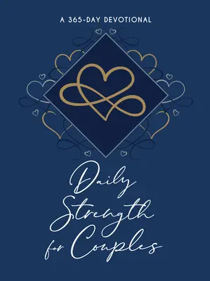 Denná sila pre páry: 365 denných pobožností - Daily Strength for Couples: 365 Daily Devotional