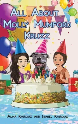Všetko o Molly Mumford Kruzz - All About Molly Mumford Kruzz