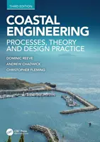 Pobrežné inžinierstvo: Záchranný systém: procesy, teória a projektová prax - Coastal Engineering: Processes, Theory and Design Practice