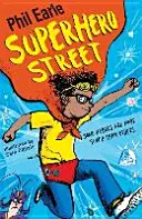 Román Storey Street: Ulica superhrdinov - Storey Street novel: Superhero Street