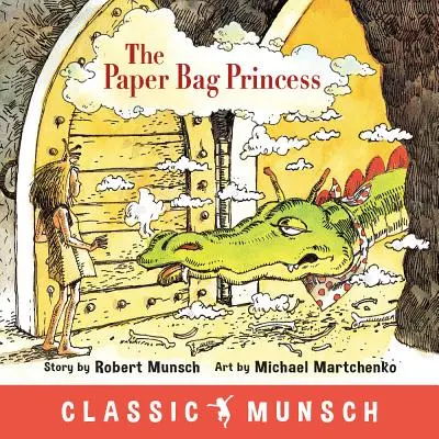 Princezná z papierového vrecka - The Paper Bag Princess