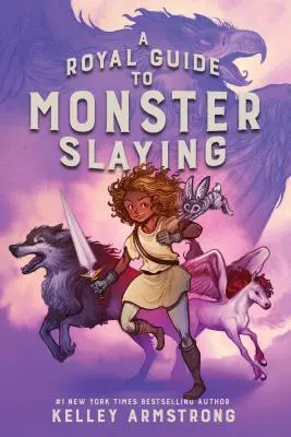 Kráľovský sprievodca zabíjaním netvorov - A Royal Guide to Monster Slaying