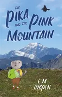 Pika a ružová hora - The Pika and the Pink Mountain