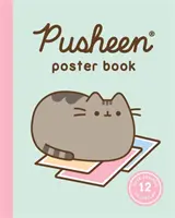 Pusheen Plagátová kniha: 12 roztomilých vzorov na vystavenie - Pusheen Poster Book: 12 Cute Designs to Display