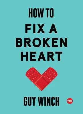 Ako napraviť zlomené srdce - How to Fix a Broken Heart