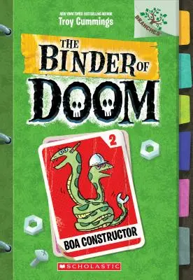 Konštruktér Boa: Kniha o vetvách (Viazacia kniha skazy č. 2), 2 - Boa Constructor: A Branches Book (the Binder of Doom #2), 2