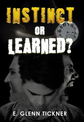Inštinkt alebo naučené? - Instinct or Learned?