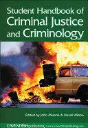 Príručka pre študentov trestného práva a kriminológie - Student Handbook of Criminal Justice and Criminology