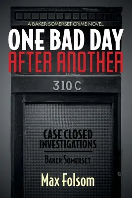 Jeden zlý deň za druhým - One Bad Day After Another