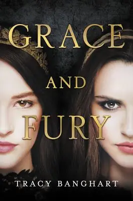 Milosť a zúrivosť - Grace and Fury