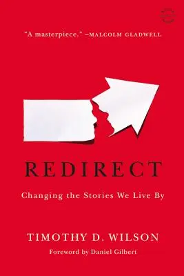 Zmena príbehov, ktorými žijeme - Redirect: Changing the Stories We Live by