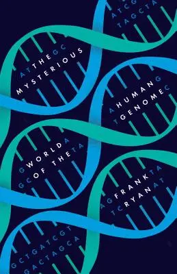 Záhadný svet ľudského genómu - The Mysterious World of the Human Genome