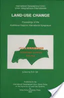 Zmena využívania pôdy: Zborník z medzinárodného sympózia Asahikawa-Sapporo - Land-Use Change: Proceedings of the Asahikawa-Sapporo International Symposium