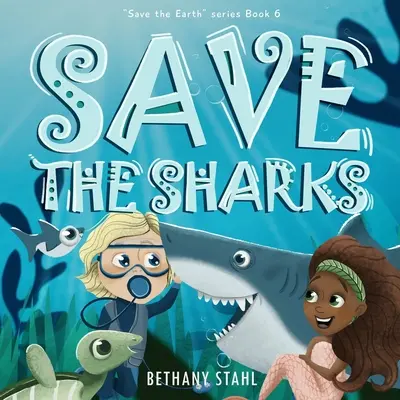 Zachráňte žraloky - Save the Sharks