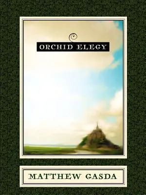 Orchideová elegia - Orchid Elegy