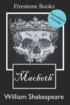 Macbeth: Vydanie vhodné pre anotácie - Macbeth: Annotation-Friendly Edition