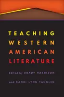 Vyučovanie západoamerickej literatúry - Teaching Western American Literature