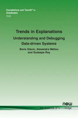 Trendy vo vysvetľovaní: Pochopenie a ladenie systémov založených na údajoch - Trends in Explanations: Understanding and Debugging Data-Driven Systems