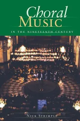 Chorálna hudba v 19. storočí - Choral Music in the Nineteenth Century