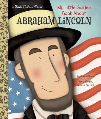 Moja malá zlatá kniha o Abrahamovi Lincolnovi - My Little Golden Book about Abraham Lincoln