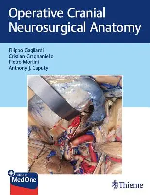 Operačná kraniálna neurochirurgická anatómia - Operative Cranial Neurosurgical Anatomy