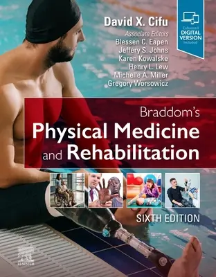 Braddomova fyzikálna medicína a rehabilitácia - Braddom's Physical Medicine and Rehabilitation
