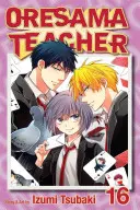 Oresama Teacher, zväzok 16, 16 - Oresama Teacher, Vol. 16, 16