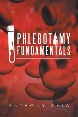 Základy flebotómie - Phlebotomy Fundamentals