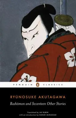 Rašomon a sedemnásť ďalších príbehov - Rashomon and Seventeen Other Stories