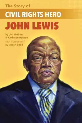 Príbeh hrdinu občianskych práv Johna Lewisa Príbeh hrdinu občianskych práv Johna Lewisa - The Story of Civil Rights Hero John Lewis the Story of Civil Rights Hero John Lewis