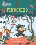 Collins Big Cat - Pinocchio: Smaragdová/Pásmo 15 - Collins Big Cat - Pinocchio: Emerald/Band 15