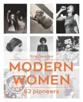 Moderné ženy - 52 priekopníčok - Modern Women - 52 Pioneers
