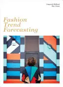 Predpovedanie módnych trendov - Fashion Trend Forecasting