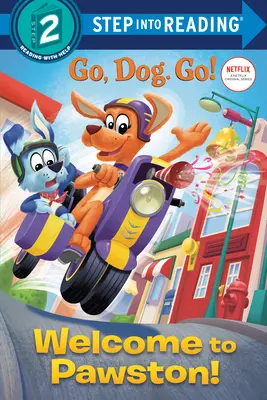 Vitajte v Pawstone! (Netflix: Go, Dog. Go!) - Welcome to Pawston! (Netflix: Go, Dog. Go!)