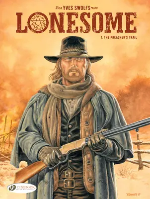 Kazateľova stopa: Osamelý - The Preacher's Trail: Lonesome