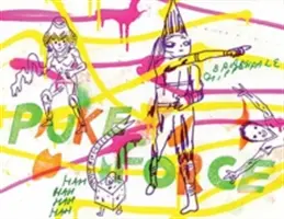 Zvracať silu - Puke Force